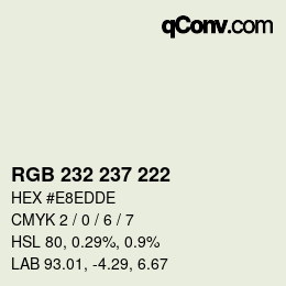 Color code: RGB 232 237 222 | qconv.com