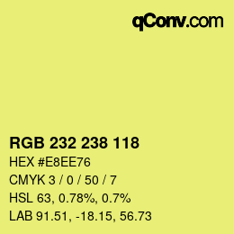 Color code: RGB 232 238 118 | qconv.com