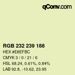 Color code: RGB 232 239 188 | qconv.com