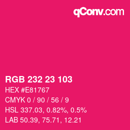 Color code: RGB 232 23 103 | qconv.com