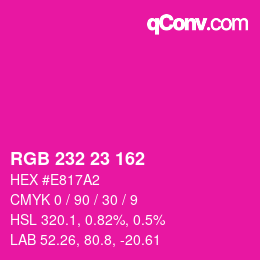 颜色代码: RGB 232 23 162 | qconv.com