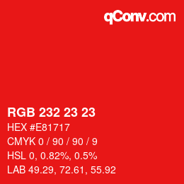 Color code: RGB 232 23 23 | qconv.com