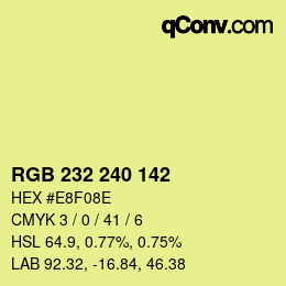 Color code: RGB 232 240 142 | qconv.com