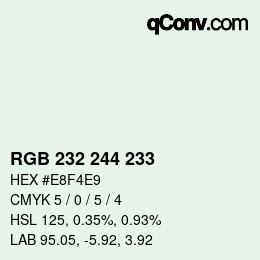 Color code: RGB 232 244 233 | qconv.com