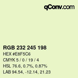Color code: RGB 232 245 198 | qconv.com