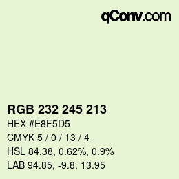 Color code: RGB 232 245 213 | qconv.com