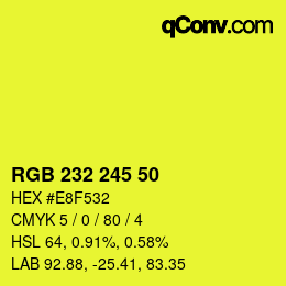 Color code: RGB 232 245 50 | qconv.com
