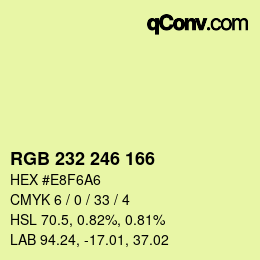 Color code: RGB 232 246 166 | qconv.com
