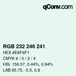 Color code: RGB 232 246 241 | qconv.com