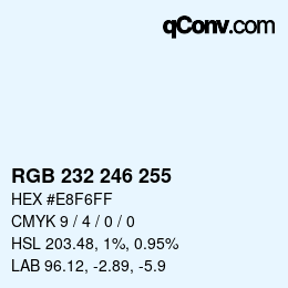 Color code: RGB 232 246 255 | qconv.com