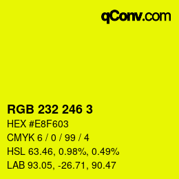 Color code: RGB 232 246 3 | qconv.com