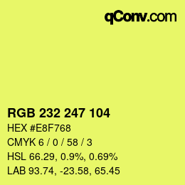 Color code: RGB 232 247 104 | qconv.com