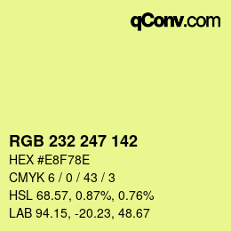 Color code: RGB 232 247 142 | qconv.com