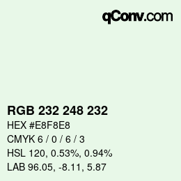 Color code: RGB 232 248 232 | qconv.com