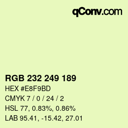 カラーコード: RGB 232 249 189 | qconv.com