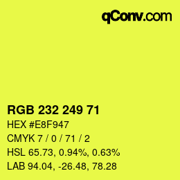 カラーコード: RGB 232 249 71 | qconv.com