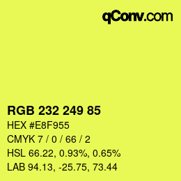 Color code: RGB 232 249 85 | qconv.com