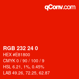 Color code: RGB 232 24 0 | qconv.com
