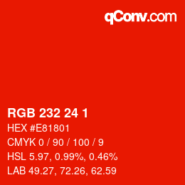 カラーコード: RGB 232 24 1 | qconv.com