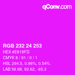 Color code: RGB 232 24 253 | qconv.com