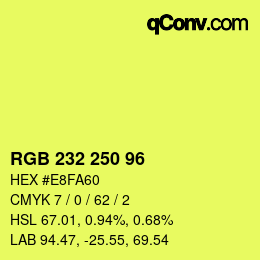 Color code: RGB 232 250 96 | qconv.com