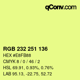Color code: RGB 232 251 136 | qconv.com