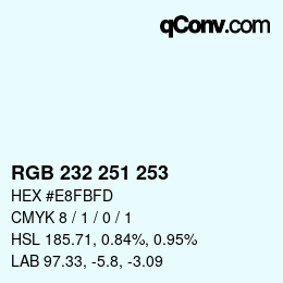 Color code: RGB 232 251 253 | qconv.com