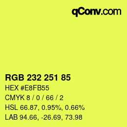 Color code: RGB 232 251 85 | qconv.com