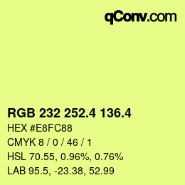 カラーコード: RGB 232 252.4 136.4 | qconv.com