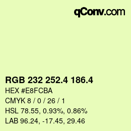 カラーコード: RGB 232 252.4 186.4 | qconv.com