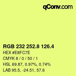 カラーコード: RGB 232 252.8 126.4 | qconv.com