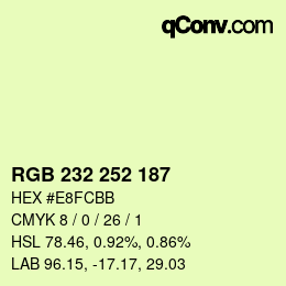 Color code: RGB 232 252 187 | qconv.com