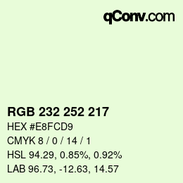 Color code: RGB 232 252 217 | qconv.com