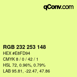 Farbcode: RGB 232 253 148 | qconv.com