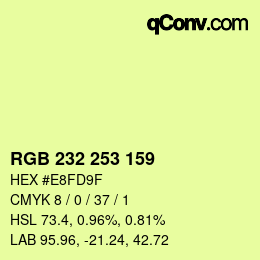 Color code: RGB 232 253 159 | qconv.com