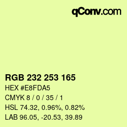 カラーコード: RGB 232 253 165 | qconv.com