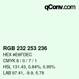Color code: RGB 232 253 236 | qconv.com