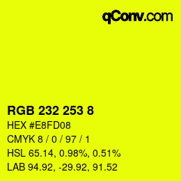 Color code: RGB 232 253 8 | qconv.com