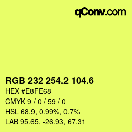 カラーコード: RGB 232 254.2 104.6 | qconv.com