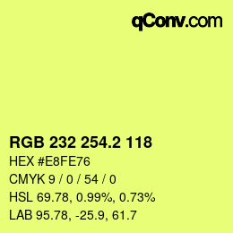 カラーコード: RGB 232 254.2 118 | qconv.com