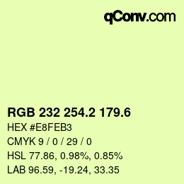 カラーコード: RGB 232 254.2 179.6 | qconv.com