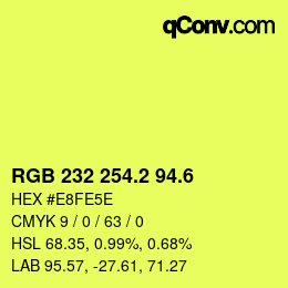 カラーコード: RGB 232 254.2 94.6 | qconv.com