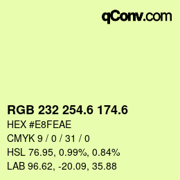 カラーコード: RGB 232 254.6 174.6 | qconv.com