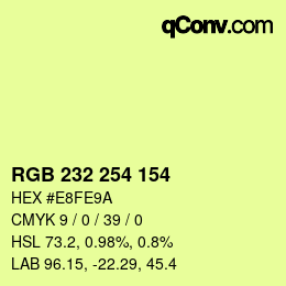 Color code: RGB 232 254 154 | qconv.com