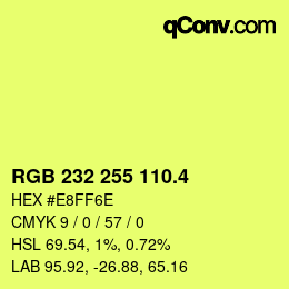 カラーコード: RGB 232 255 110.4 | qconv.com