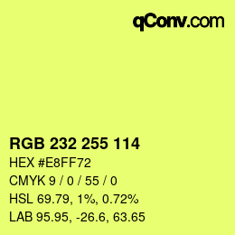 Color code: RGB 232 255 114 | qconv.com