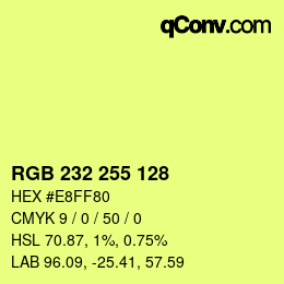 Color code: RGB 232 255 128 | qconv.com