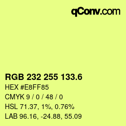 カラーコード: RGB 232 255 133.6 | qconv.com