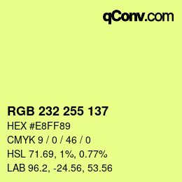 Color code: RGB 232 255 137 | qconv.com
