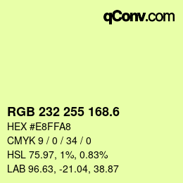 カラーコード: RGB 232 255 168.6 | qconv.com